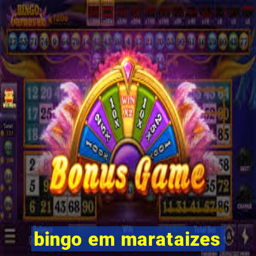 bingo em marataizes